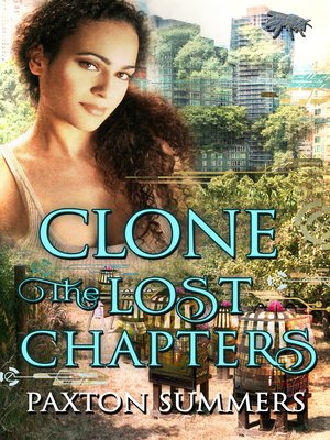 cover image of Clone--The Lost Chapters (Book #3)